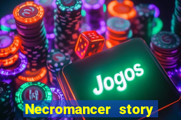 Necromancer story mod apk (unlimited skill points and gems)